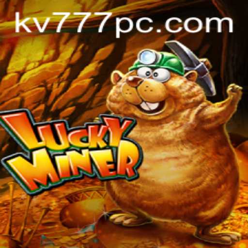 Exploring the Thrills of LuckyMiner: A Deep Dive into Gameplay and Strategy
